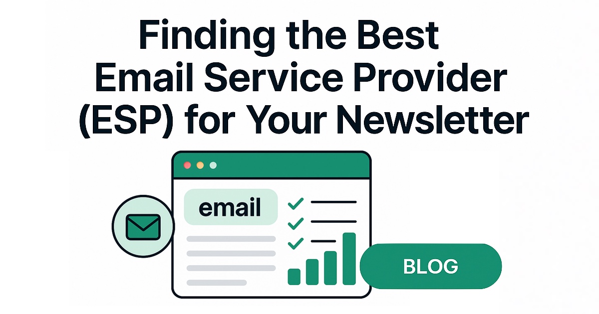 Finding the best email service provider (esp) for your newsletter 1200x630